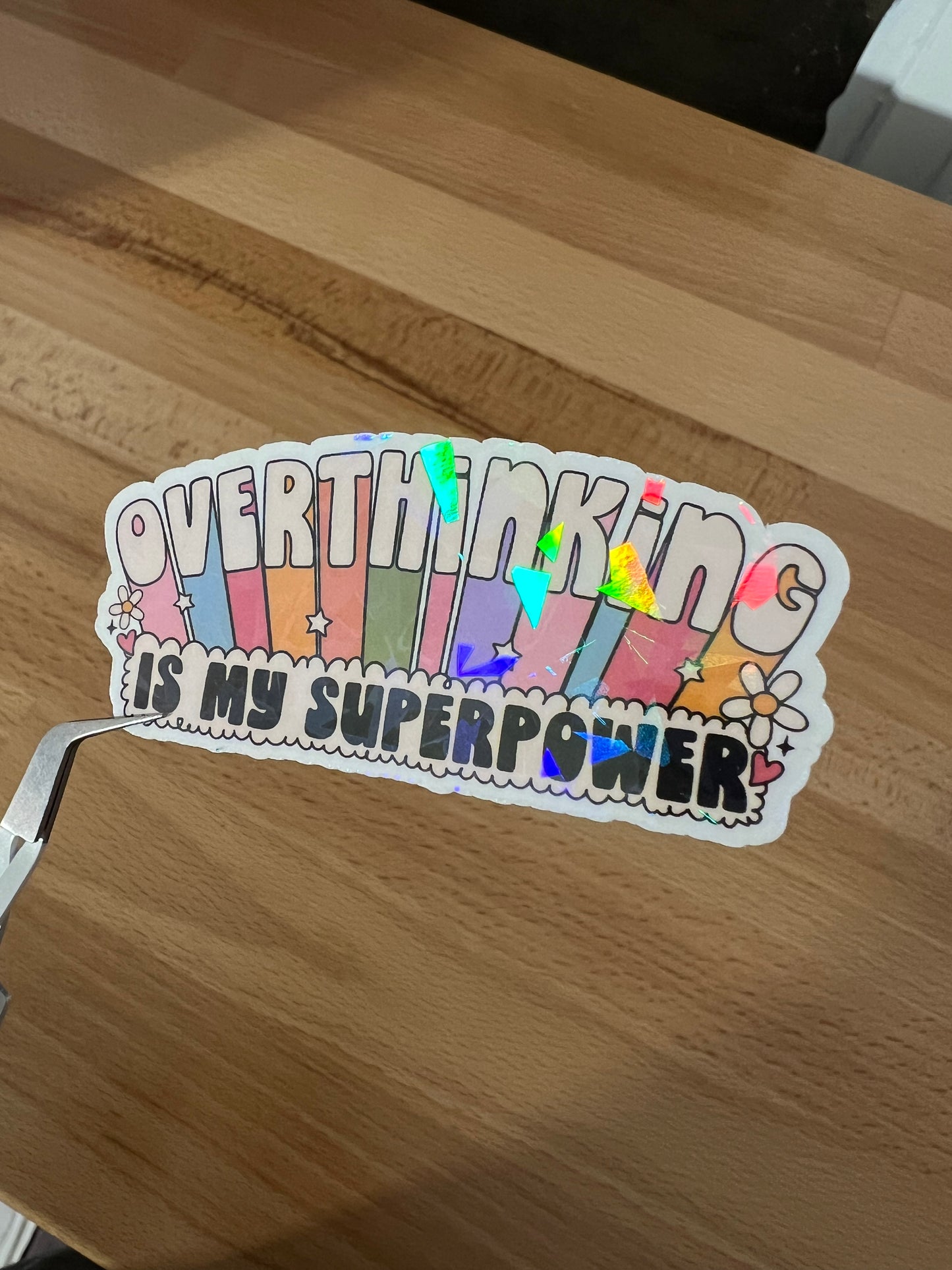 Overthinking Is My Superpower Sticker