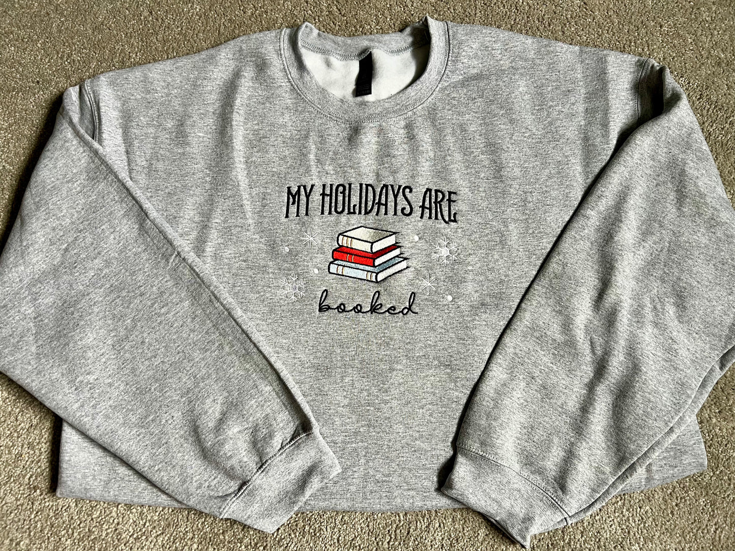 Holidays are Booked Crewneck