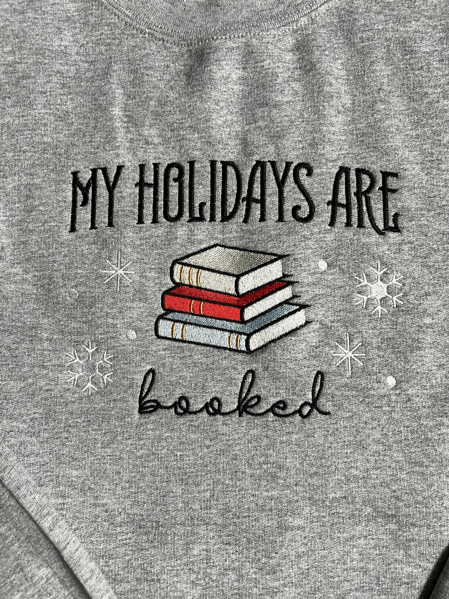 Holidays are Booked Crewneck