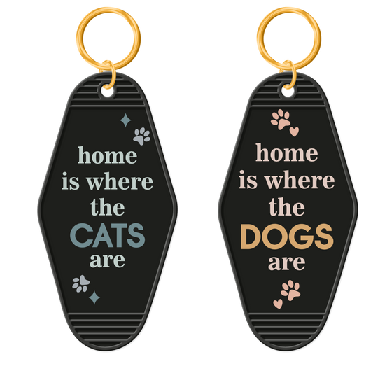 Home Is Where The Dog/Cats Are Keychain