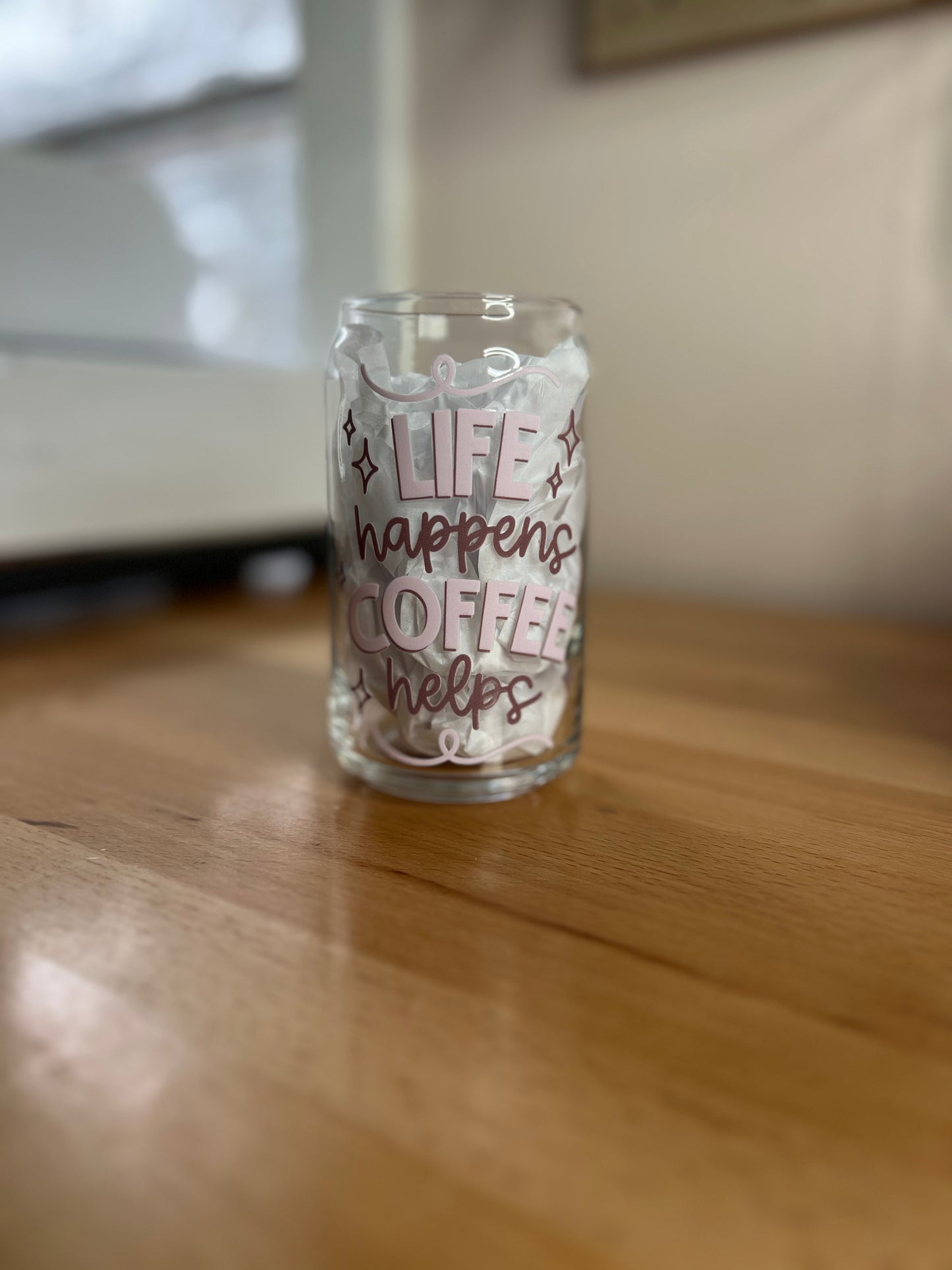 Life Happens Coffee Helps 16oz Glass Can