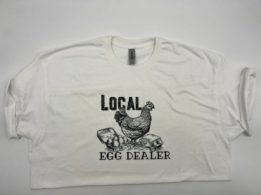 Local Egg Dealer Tee